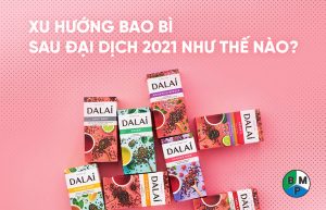 xu hướng bao bì sau đại dịch 2021
