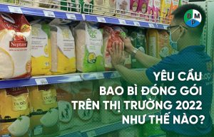 Yêu cầu bao bì đóng gói